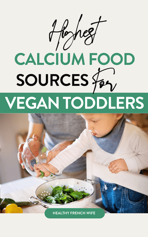 High-Calcium Food Sources For Vegan Toddlers