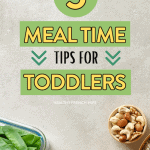 5 Meal Time Tips for Toddlers
