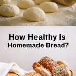 How Healthy Is Homemade Bread, Really?