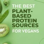 poster from vegan nutritionist as she reveals the best plant-based protein sources for vegan diet
