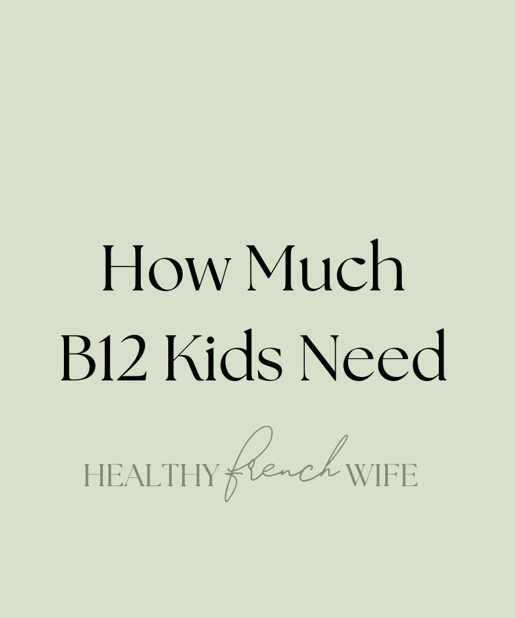 How much B12 kids need