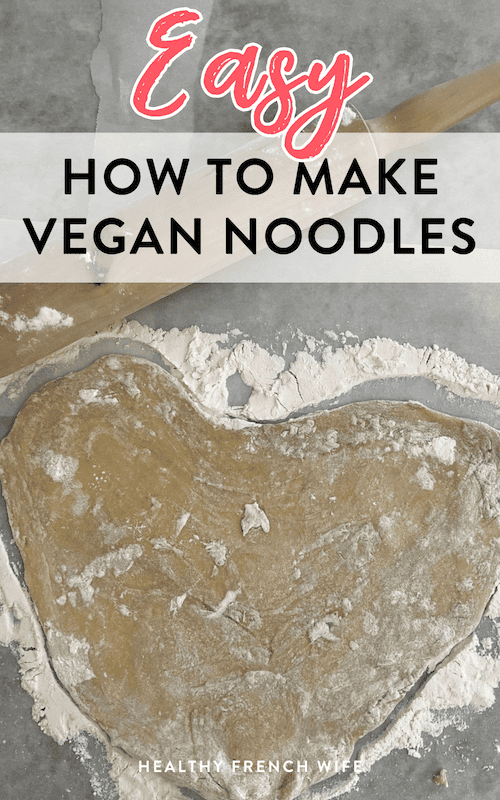 Easy 3-Ingredient Homemade Vegan Noodles Recipe
