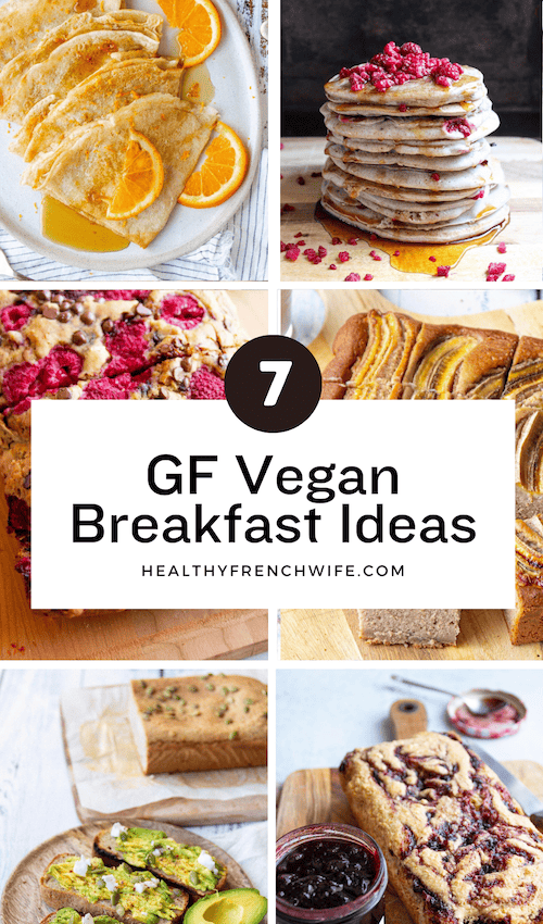 7 Amazing Gluten-Free Vegan Breakfast Ideas