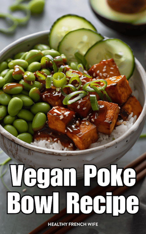 Hawaiian Summer Recipes: Vegan Poke Bowl