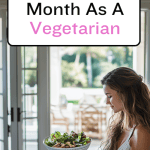 What I Ate In August As A Vegetarian